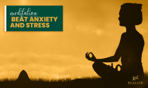 Beat Anxiety and Stress