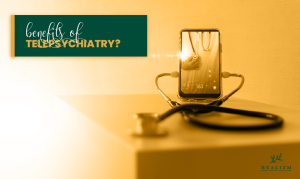 Benefits of Telepsychiatry