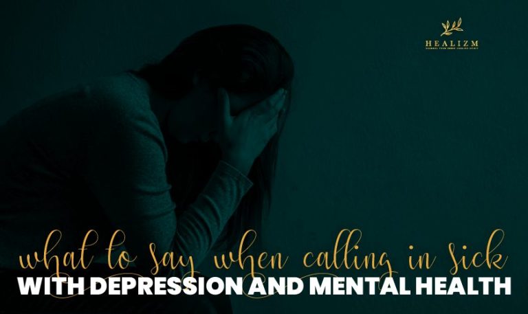 what-to-say-when-calling-in-sick-with-depression-and-mental-health