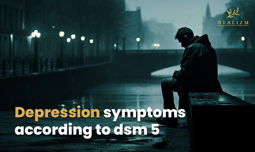 Depression symptoms according to dsm 5