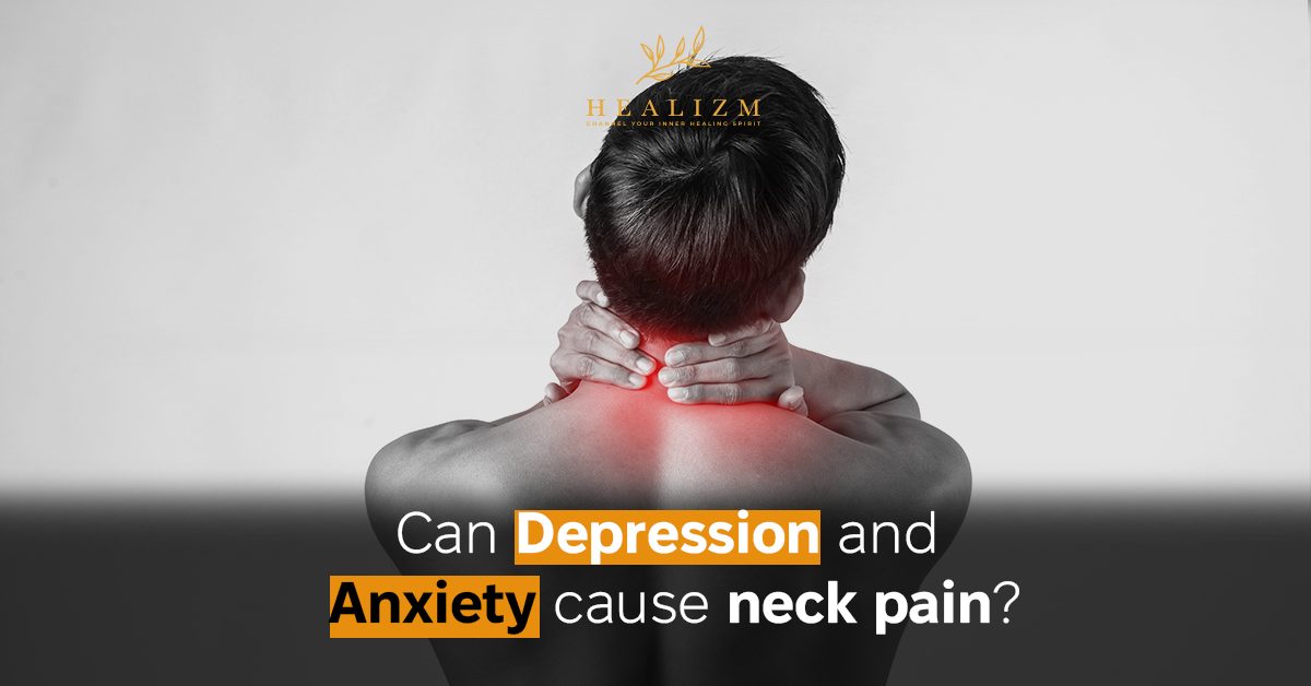 Can depression and anxiety cause neck pain